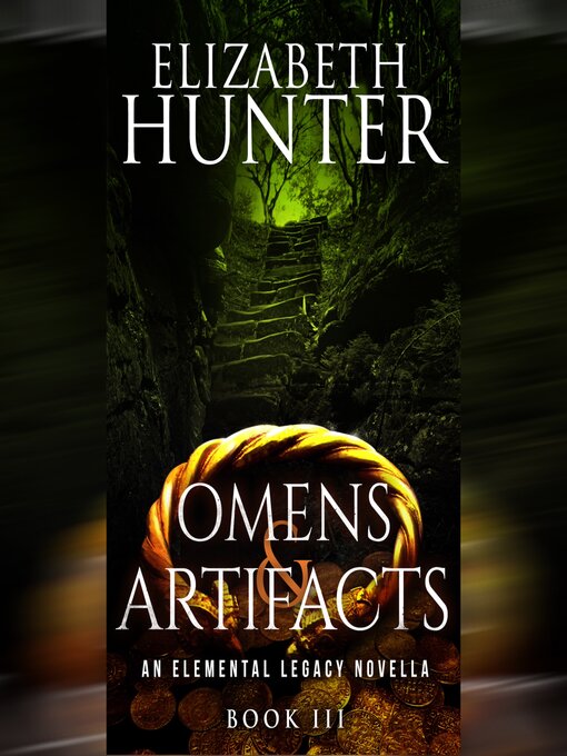 Title details for Omens and Artifacts by Elizabeth Hunter - Available